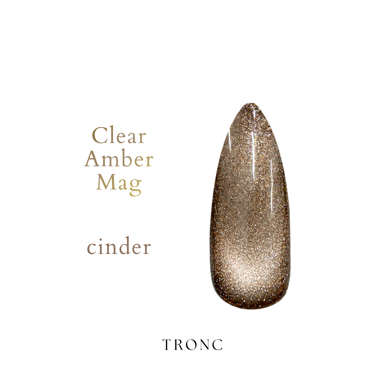 TRONC Clear Amber Mag cinder カラーイメージ